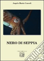 Nero di seppia libro