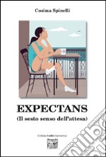 Expectans. (Il sesto senso dell'attesa) libro