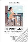 Expectans. (Il sesto senso dell'attesa) libro