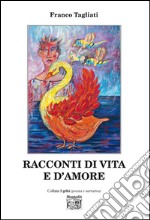 Racconti di vita e d'amore