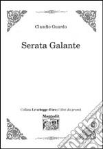 Serata galante libro