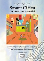 Smart cities e processi partecipativi libro