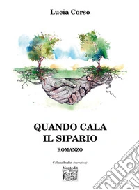 Quando cala il sipario