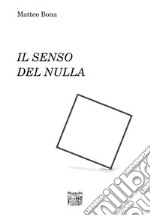 Il senso del nulla libro