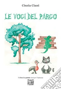 Le voci del parco