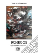 Schegge libro