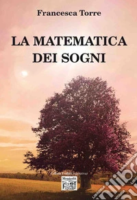 La matematica dei sogni