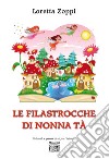 Le filastrocche di nonna Tà libro