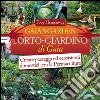 Gaia's garden. L'orto di Gaia libro