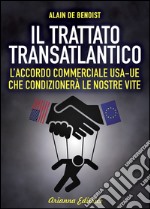 Il Trattato transatlantico libro