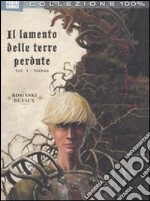 Il lamento delle terre perdute. Vol. 1: Sioban libro