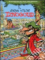 Il Gran Visir Iznogoud. Vol. 1 libro