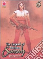 The legend of mother Sarah (6) libro