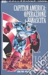 Operazione rinascita. Capitan America libro