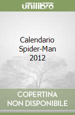 Calendario Spider-Man 2012 libro