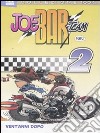 Joe Bar Team. Vol. 2: Vent'anni dopo libro