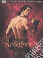 Lo scorpione. Vol. 4: La maschera della verità libro