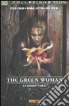 The green woman. La donna verde libro