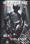 Sex + violence. Wolverine libro