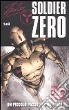 Un piccolo passo per un uomo. Soldier Zero (1) libro