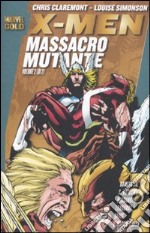 Massacro mutante. X-Men. Vol. 2 libro