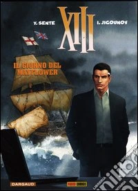 Il giorno del Mayflower. XIII. Vol. 20 libro