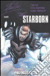 Figli delle stelle. Starborn (1) libro