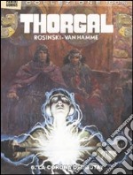 Thorgal. Vol. 6: La corona di Ogotay libro