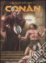 La spada selvaggia di Conan (1979). Vol. 1 libro