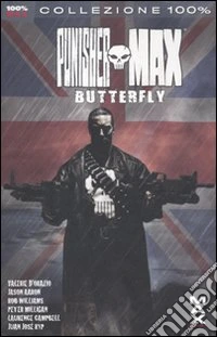 Butterfly. Punisher Max libro