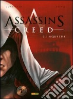 Aquilus. Asassin's creed. Vol. 2 libro