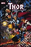 Il vecchio e il nuovo. Thor. Marvel Omnibus. Vol. 1 libro