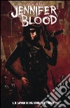 Il lavoro di una donna non finisce mai. Jennifer Blood (1) libro