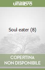 Soul eater (8) libro