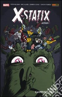 X-Force: capitolo finale. X-Statix. Vol. 2 libro