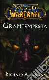 Grantempesta. World of Warcraft libro