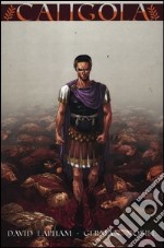 Caligola. Vol. 1