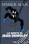 La morte di Jean Dewolff. Spider-Man libro