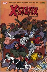Ottimi presagi. X-Statix. Vol. 3 libro