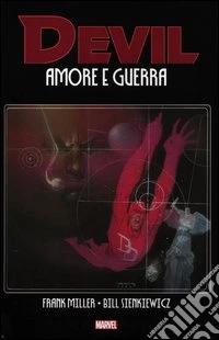 Devil. Amore e guerra libro