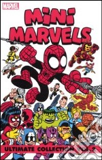 Mini Marvels. Ultimate collection. Vol. 2