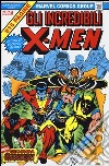 Gli incredibili X-Men. Marvel Omnibus. Vol. 1 libro