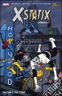 Buoni e cattivi. X-Statix. Vol. 4 libro