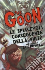 The Goon. Vol. 4: Le spiacevoli conseguenze della virtù libro