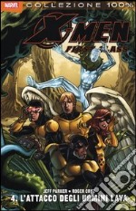 L'attacco degli uomini lava. X-Men. First class. Vol. 4