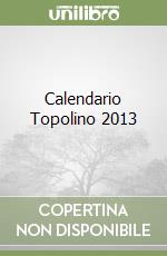 Calendario Topolino 2013 libro