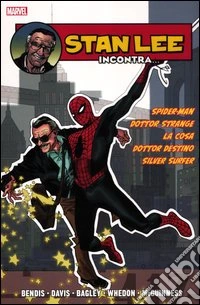 Stan Lee incontra... Spider-man, Dottor Strange, La cosa, Dottor Destino, Silver Surfer libro