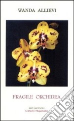 Fragile orchidea libro