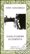 Nany, d'amore in tempesta libro