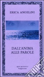 Dall'anima alle parole libro